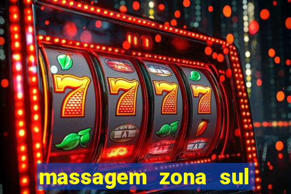 massagem zona sul porto alegre